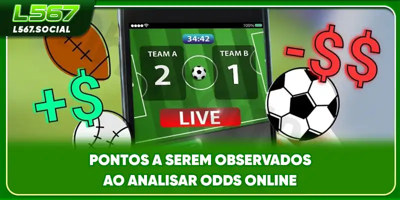 Pontos a serem observados ao analisar odds online Pontos a serem observados ao analisar odds online